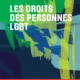 Les droits des personnes LGBT