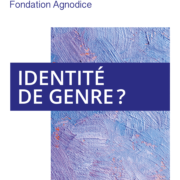 Fondation Agnodice depliant identite de genre
